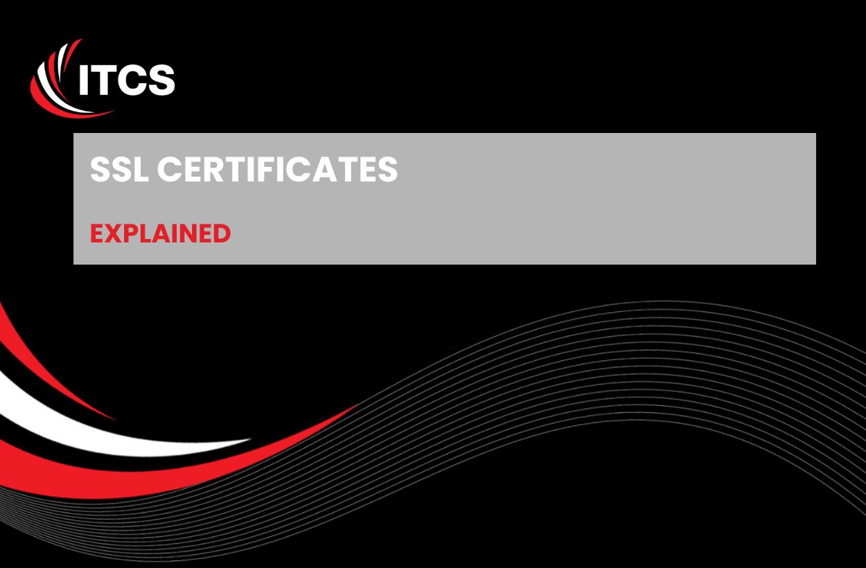 SSL Certificates Explained